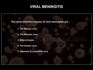VIRAL MENINGITIS
 