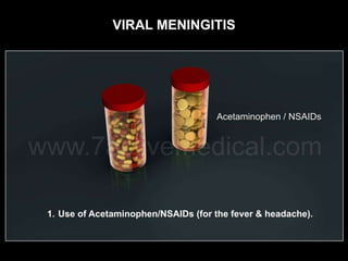 VIRAL MENINGITIS
 