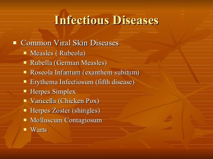 Viral skin infection