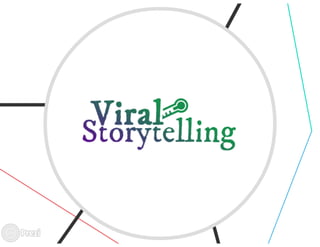 Viral Storytelling - Attività di consulenza