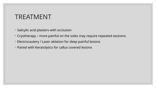 VIRAL WARTS dermatology and venereology ppt | PPTX