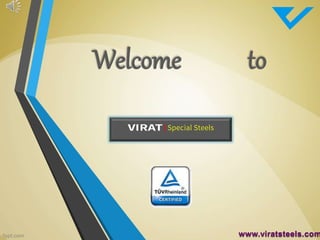 Welcome to
www.viratsteels.com
 