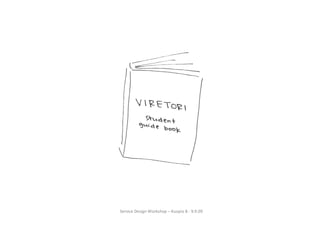 Viretori Main Pres 090909/ Workshop 1/Arne van Osterom
