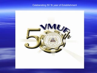 Celeberating 50 ‘th year of Establishment 