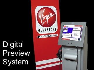 Digital Preview System 