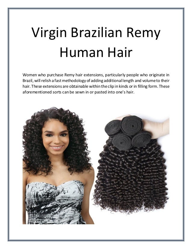 Virgin Brazilian Remy Human Hair