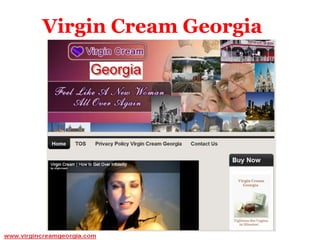 Virgin Cream Georgia 