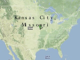 Kansas City, Missouri 