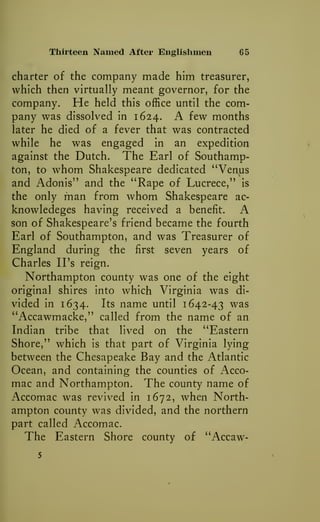 78 Virginia County Names
Prime Minister of England in 1765-66, and,
from that time, headed the opposition to the
war minis...