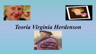Teoría Virginia Herdenson
 
