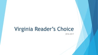 Virginia Reader’s Choice
2016-2017
 