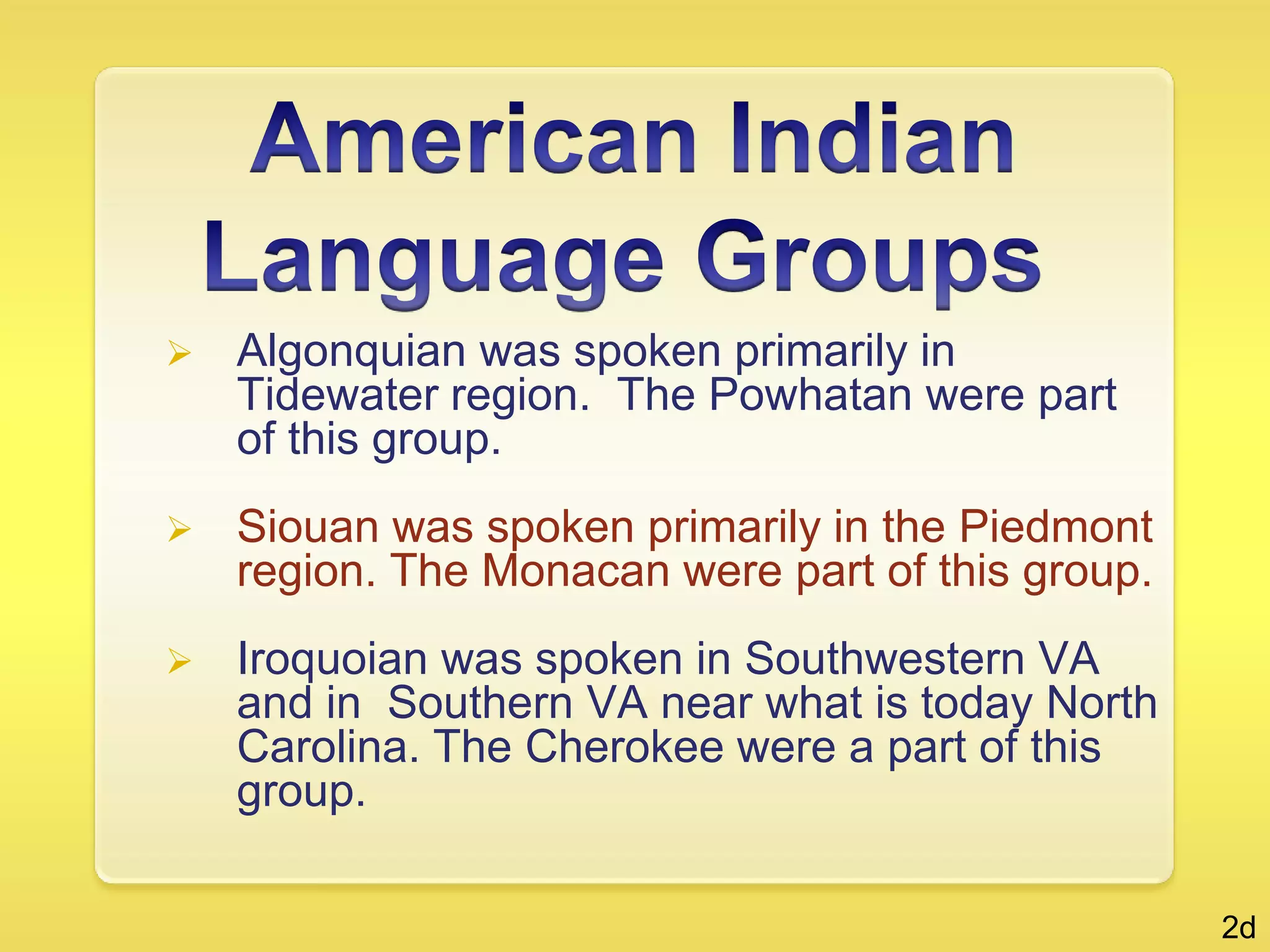     Water Features Important to the Early History of Virginia   Peninsula: A piece of land bordered by water on three sides.   2c