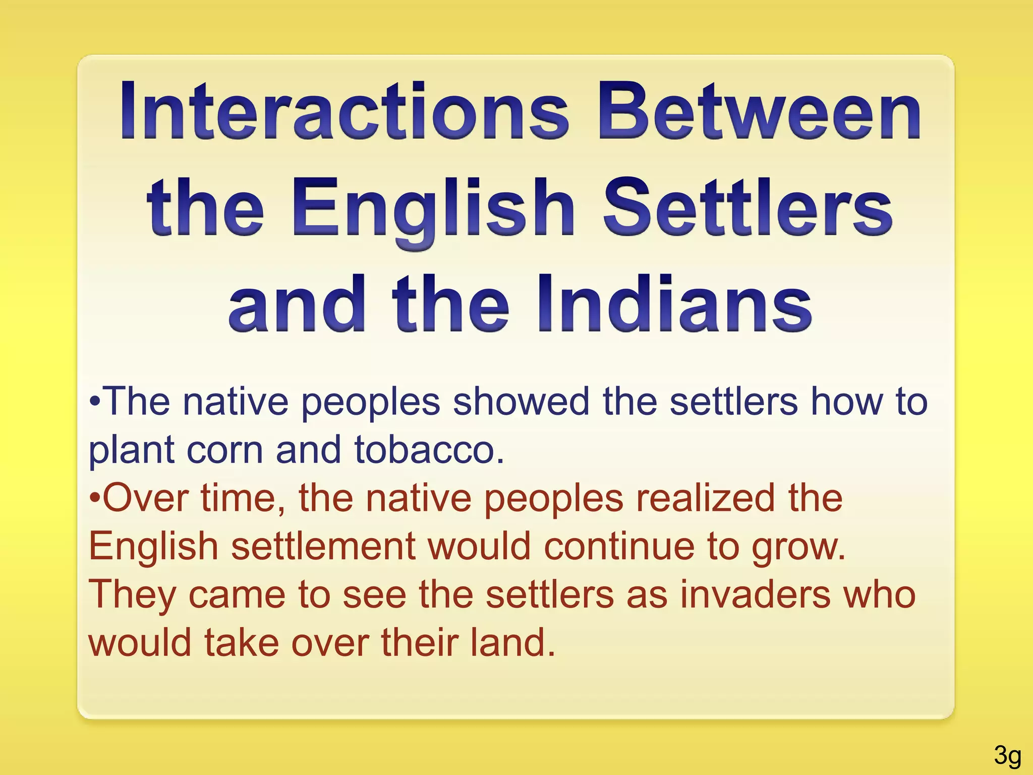   Archaeologists study all kinds of material evidence left by people from the past. Werowocomoco was a large Indian town used by Indian leaders for several hundred years before the English settlers came. It was the headquarters of the leader Powhatan in 1607.   New Evidencewas Discovered    2f