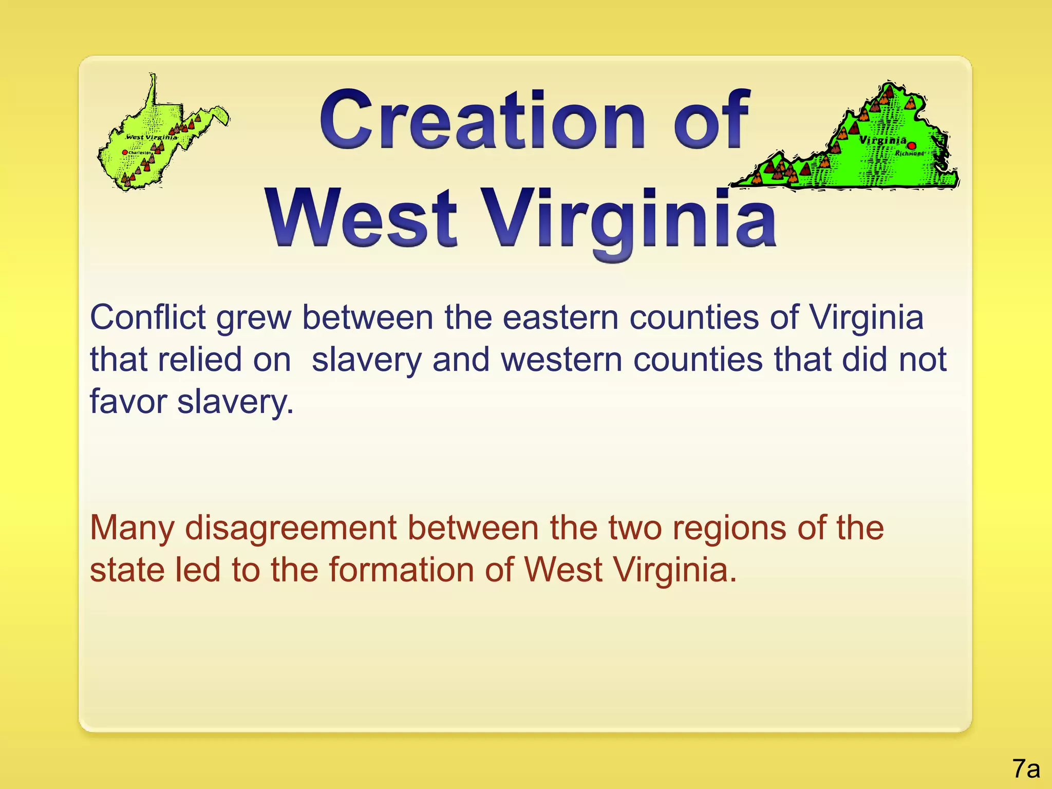 The Virginia colony became dependent on slave labor, and this dependence lasted a long time.  The Importance of Agriculture       4a