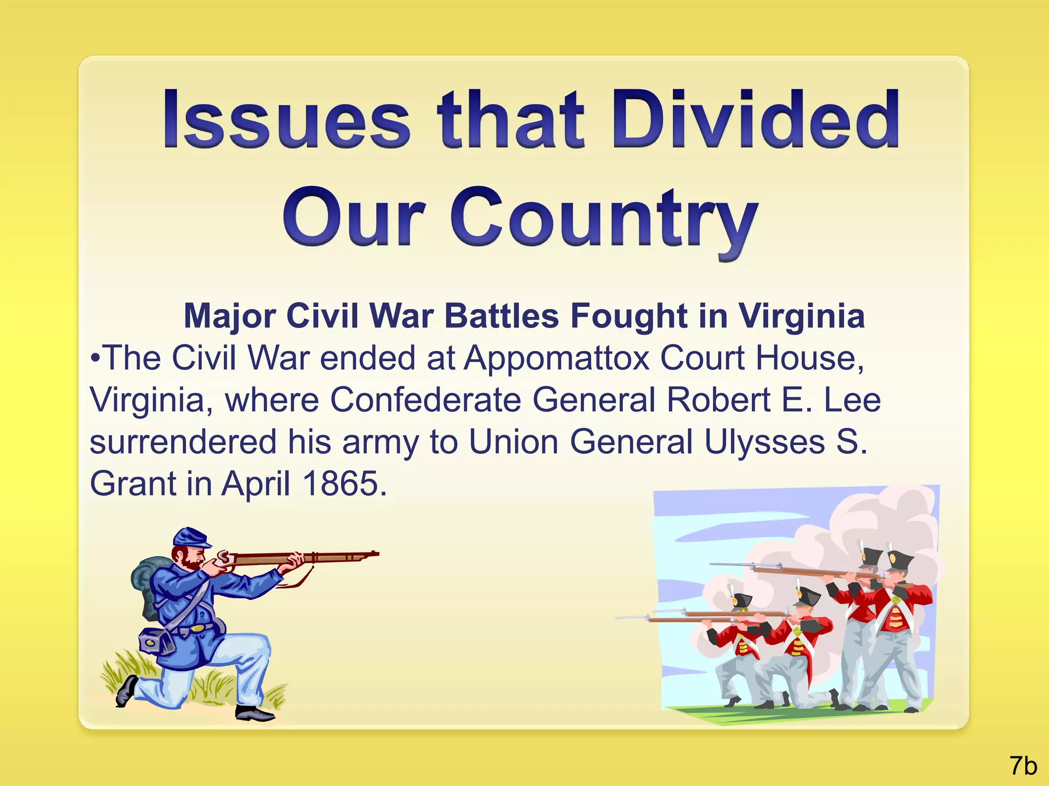 places of worship (e.g., churches).  The Culture of Virginia      4a