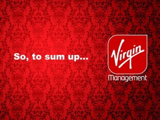 So, to sum up… 