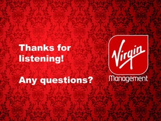 Thanks for  listening! Any questions? 