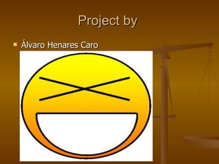 Project by  Álvaro Henares Caro 