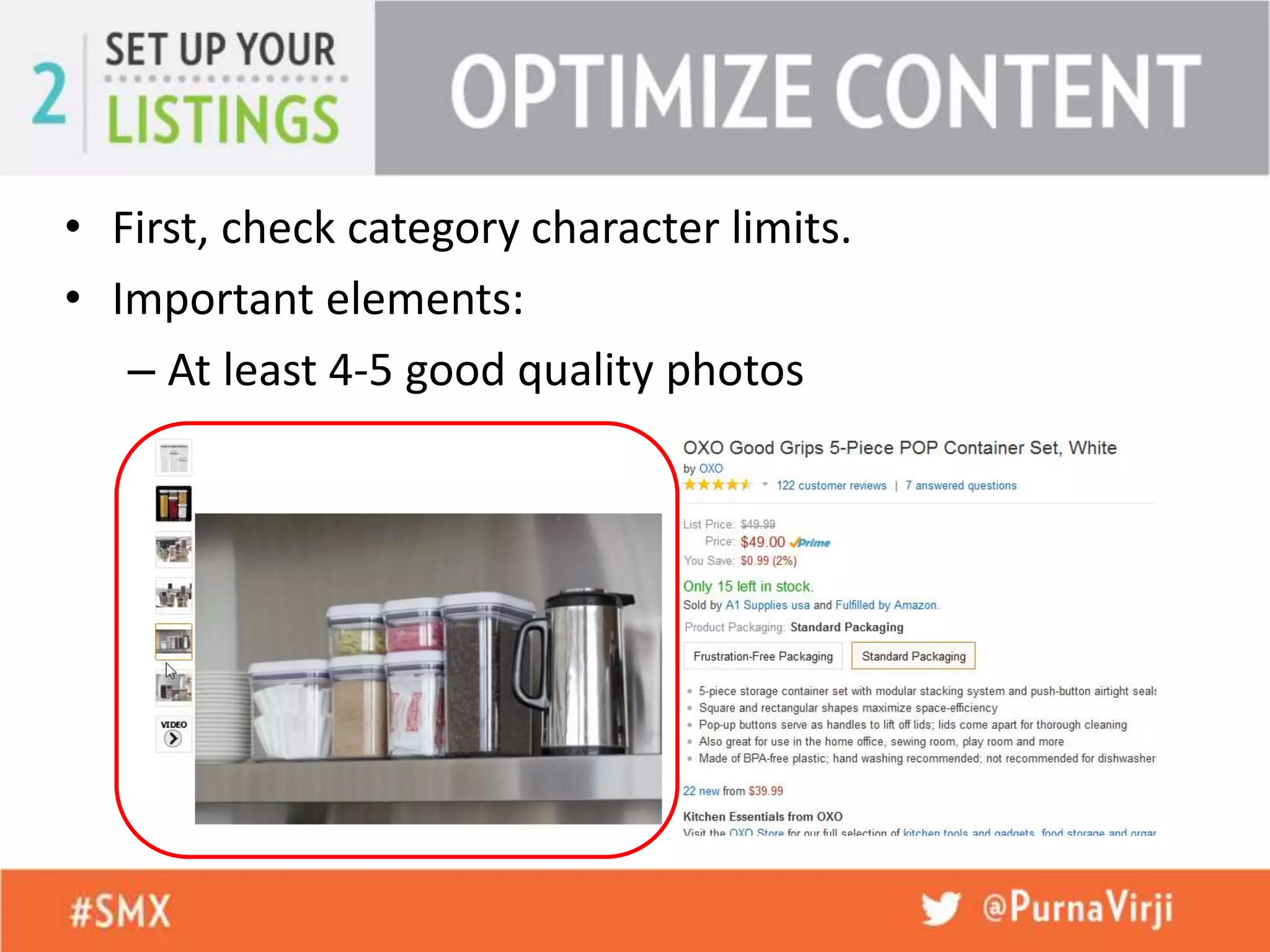 • First, check category character limits.
• Important elements:
– At least 4-5 good quality photos
 