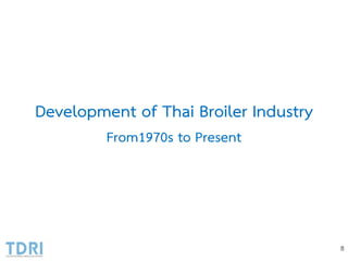 Broiler Industry Development in Thailand