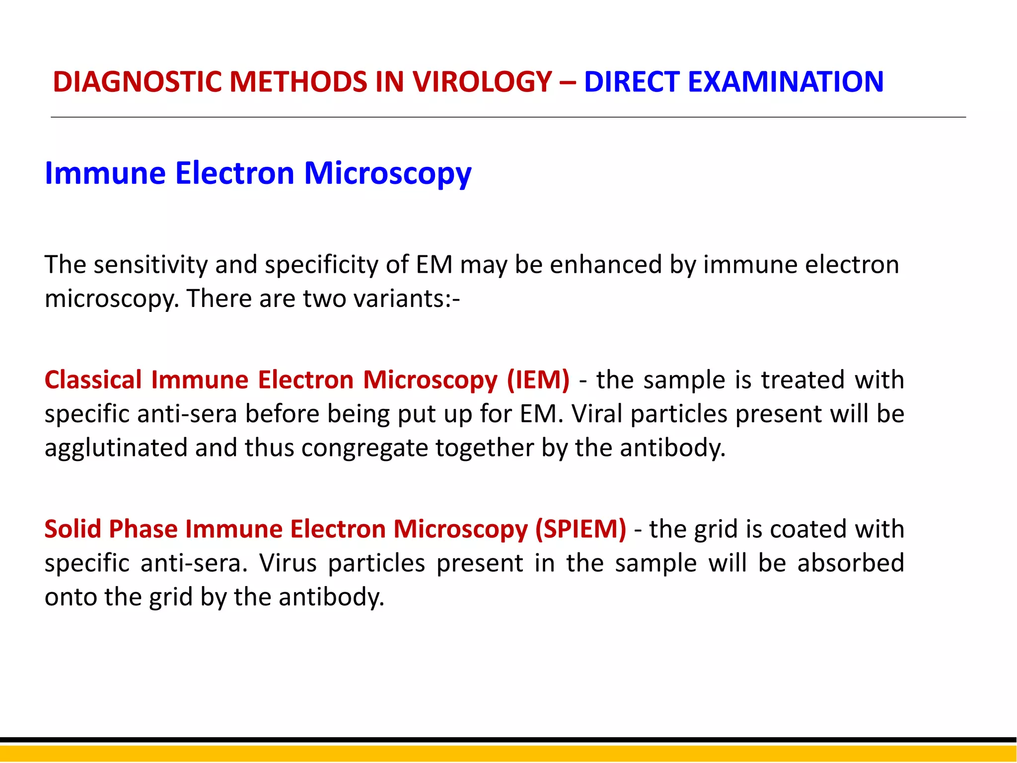 VIROLOGY - DIAGNOSTIC METHODS | PPTX