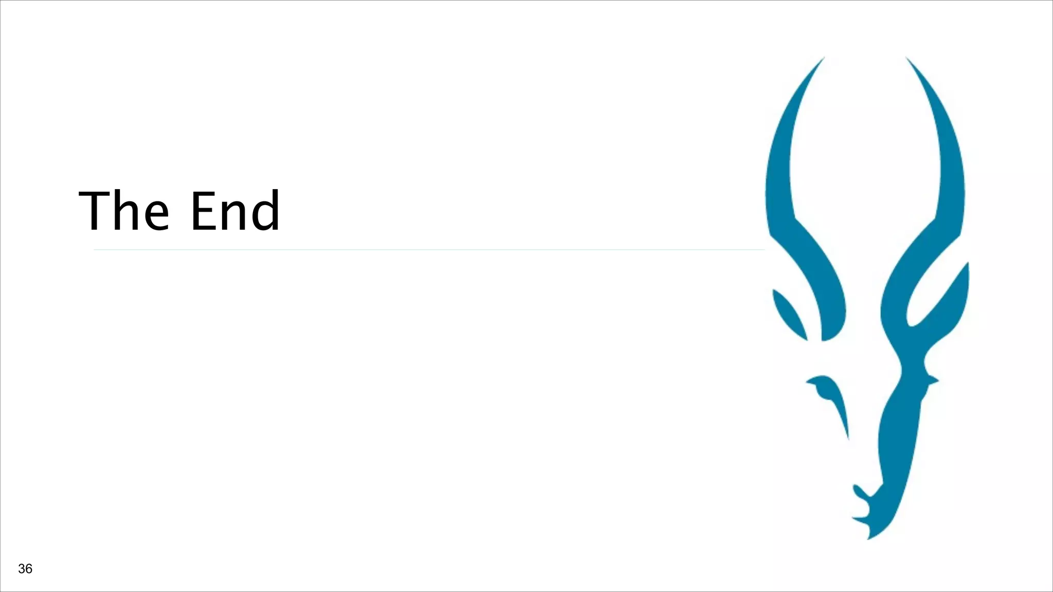 The End
!36
 