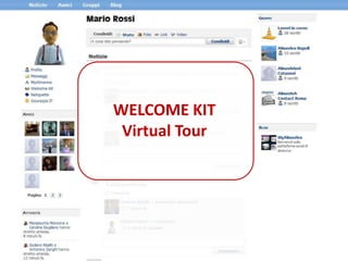 WELCOME KIT  Virtual Tour 