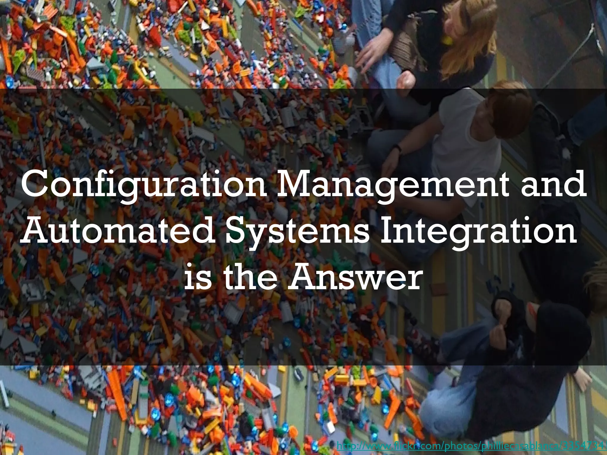 Configuration Management and Automated Systems Integration  is the Answer http://www.flickr.com/photos/philliecasablanca/3354734116/ 