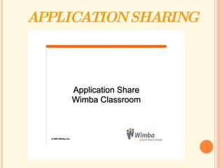 APPLICATION SHARING 
