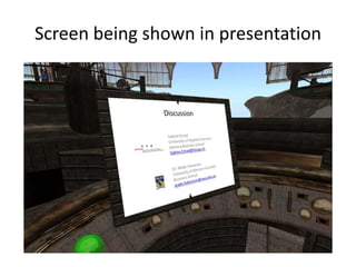 Screen being shown in presentation
 