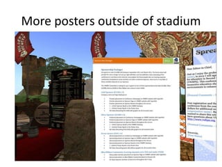 More posters outside of stadium
 