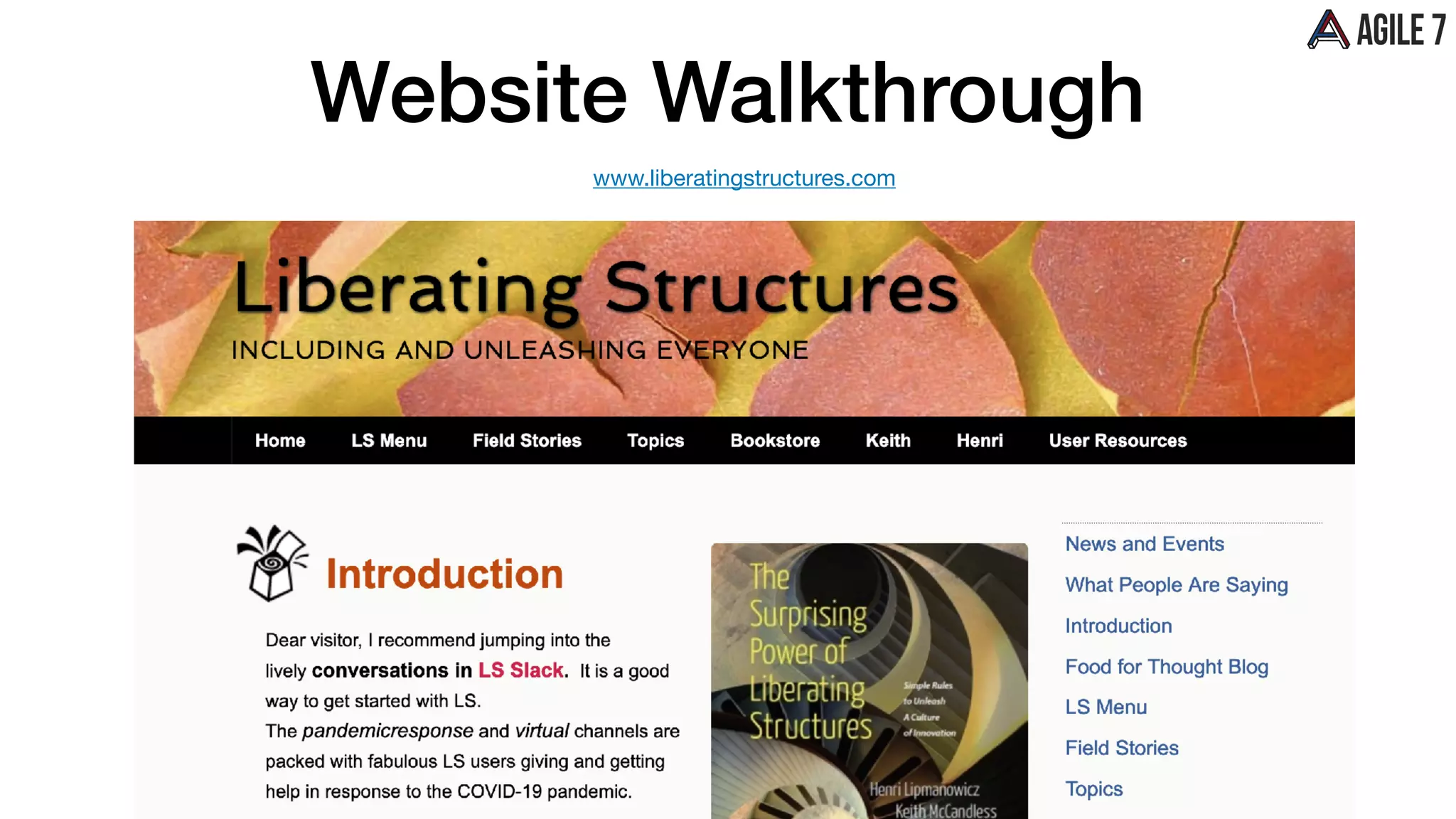 Website Walkthrough
www.liberatingstructures.com
 