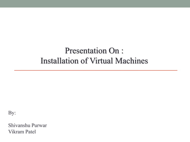 Virtual machine | PPT