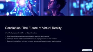 Vr Conclusion Virtual-Reality-The-Future-is-Immersive-compressed.pdf
