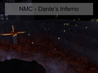 NMC - Dante’s Inferno 