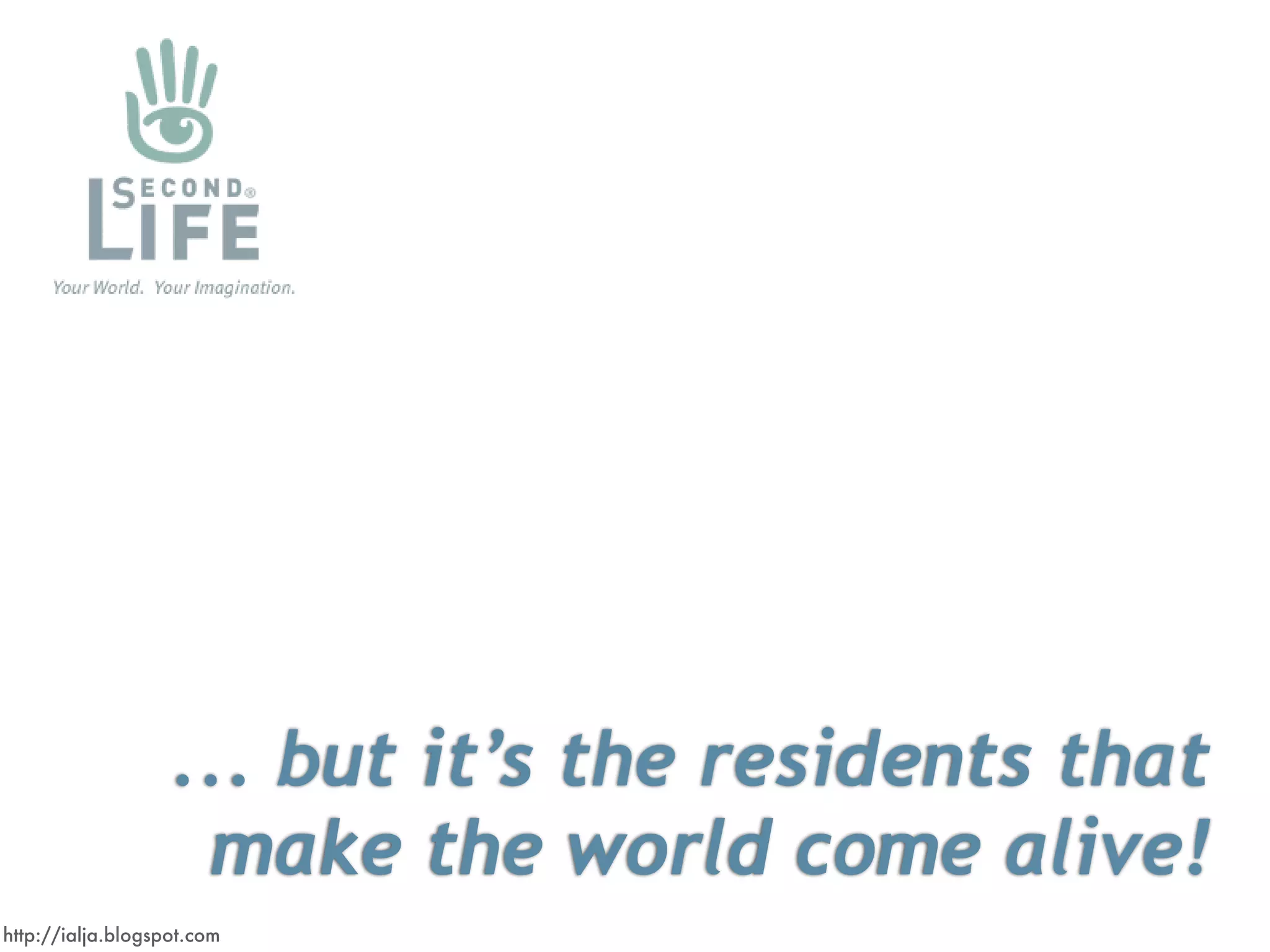 Virtual Worlds Introduction: Second Life and Beyond