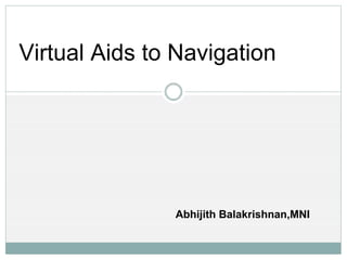 Virtual Aids To Navigation