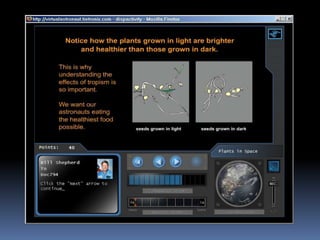 Virtual Astronaut   Plantsinspace