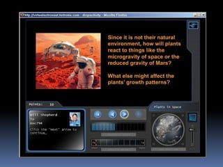 Virtual Astronaut   Plantsinspace