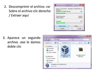 2. Descomprimir el archivo .rar
   Sobre el archivo clic derecho
   / Extraer aquí




3. Aparece un segundo
   archivo .exe le damos
   doble clic
 