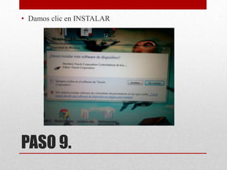• Damos clic en INSTALAR

PASO 9.

 