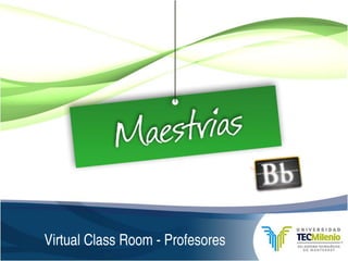 Virtual Class Room - Profesores
 