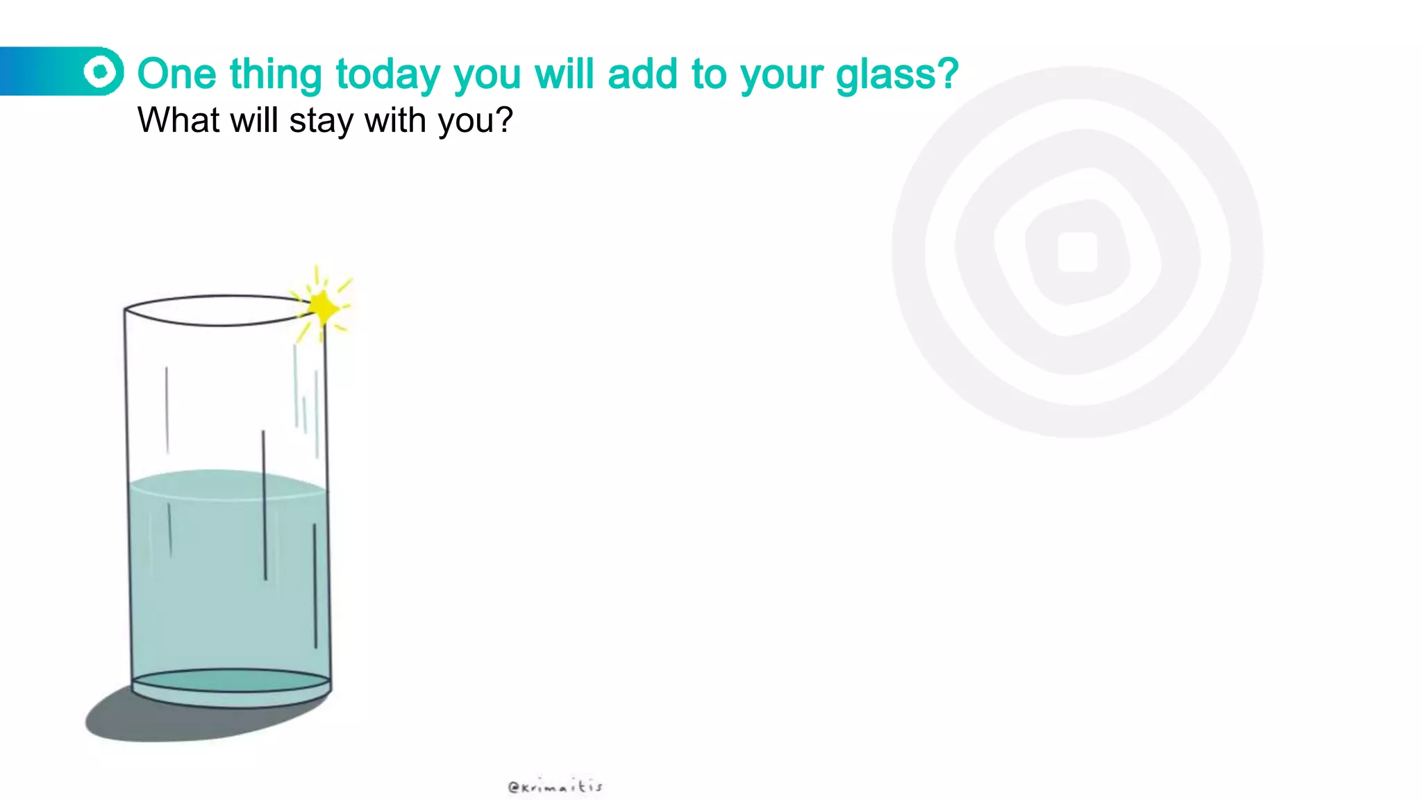 What will stay with you?
 