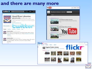 and there are many more
 