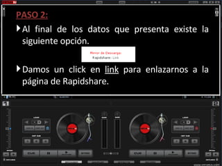 PASO 2: Al final de los datos que presenta existe la siguiente opción. Damos un click en  link  para enlazarnos a la página de Rapidshare. 