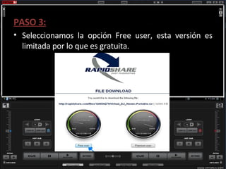 PASO 3: Seleccionamos la opción Free user, esta versión es limitada por lo que es gratuita. 