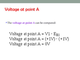 Voltage at point A The  voltage at point A  can be computed: 