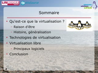 Virtualisation par logiciels libres