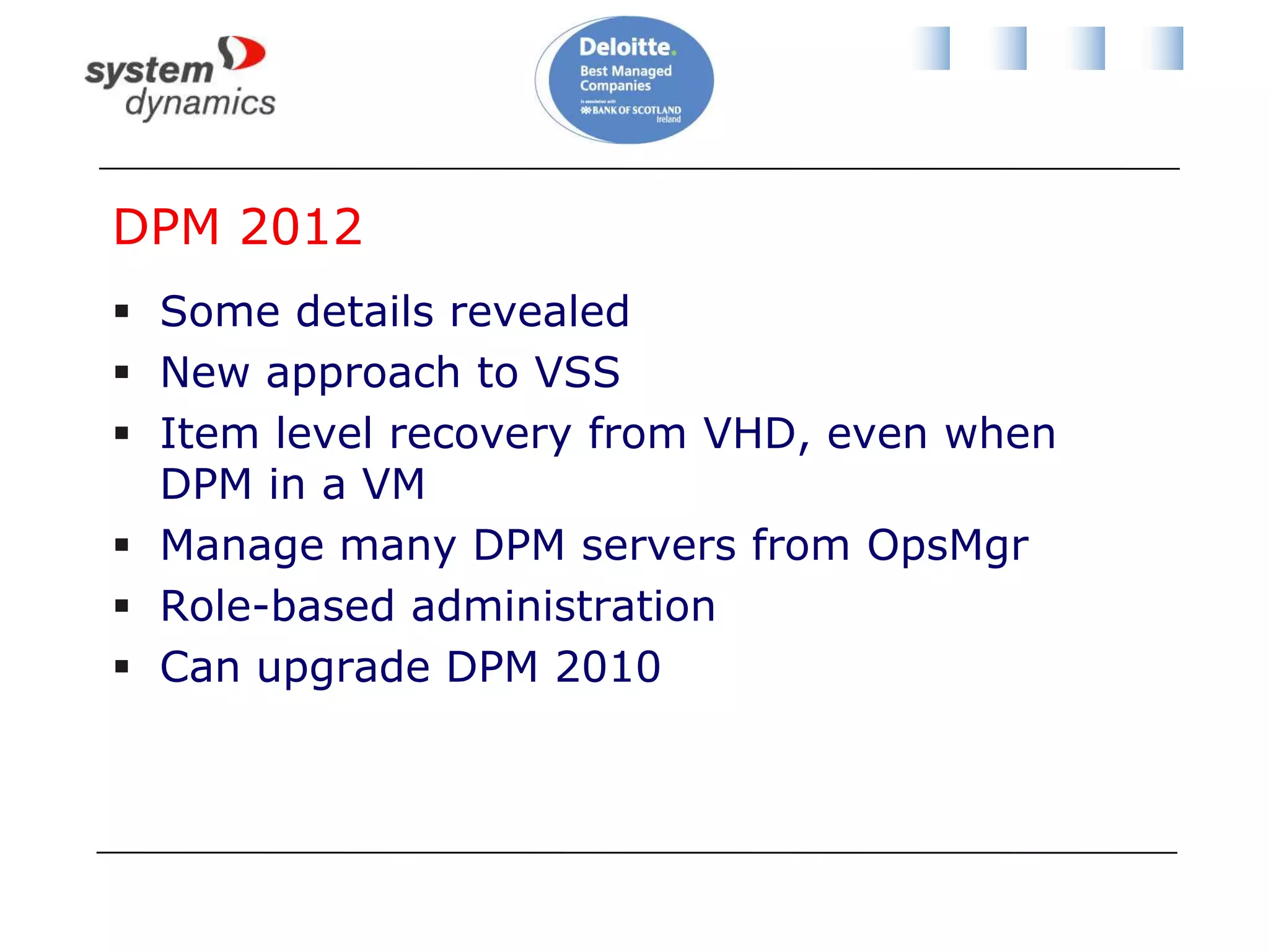 Resource ManagementDynamic Optimization – proactively balance the load of VMs across a cluster Power Optimization – schedule power savings to use the right number of hosts to run your workloads – power the rest off until they are needed.PRO – integrate with System Center Operations Manager to respond to application-level performance monitors.