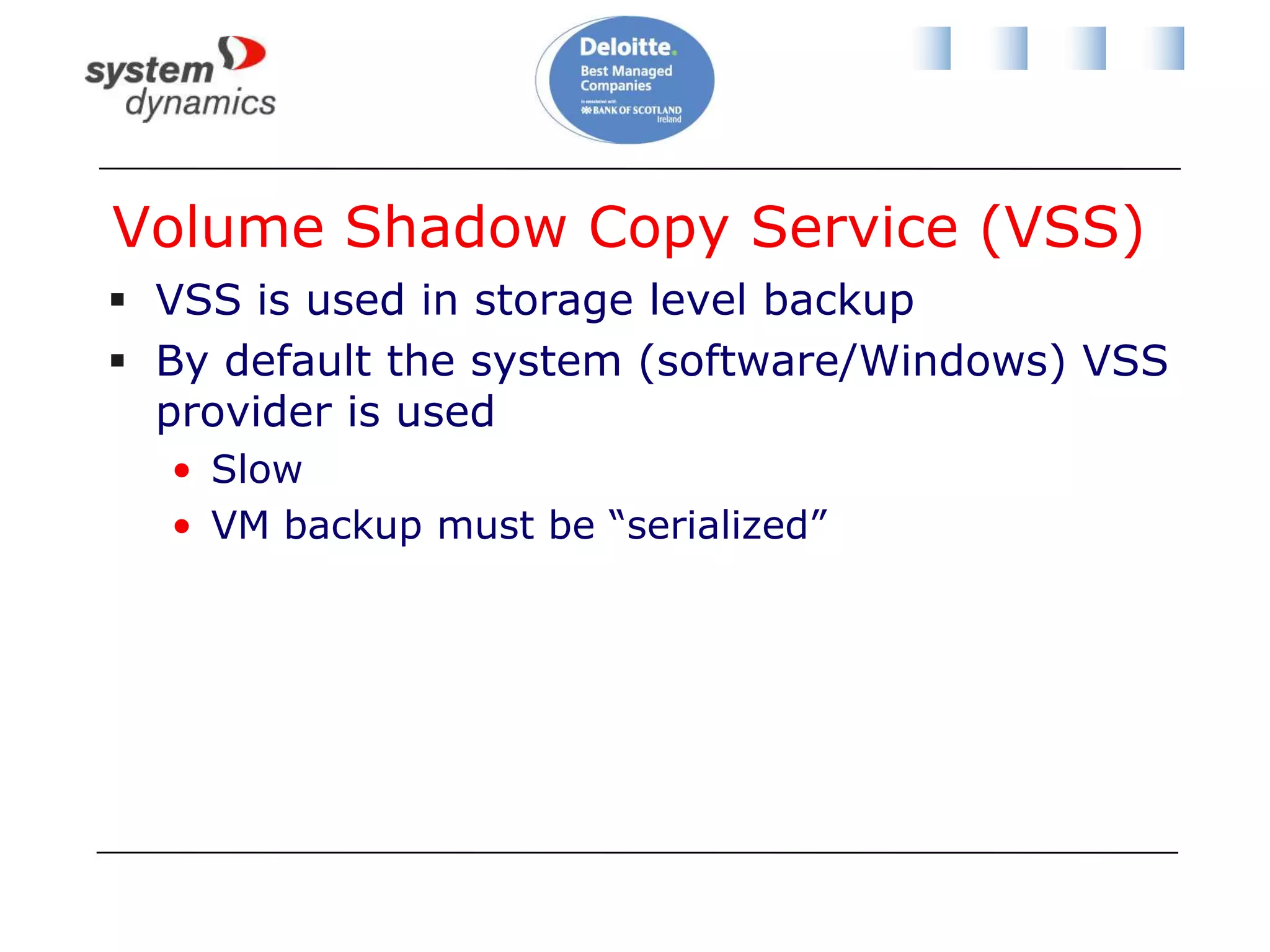 Backup Like a Physical MachineBackupDPM Agent